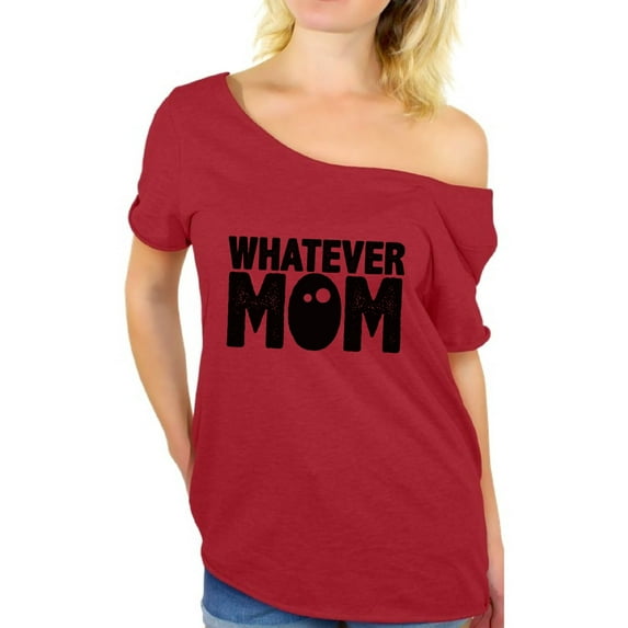 Awkward Styles Women's Whatever Mom Funny Graphic Off Shoulder Tops T-shirt Black Mother's Day