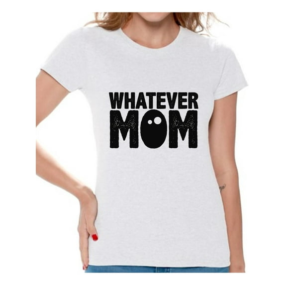 Awkward Styles Women's Whatever Mom Funny Graphic T-shirt Tops Black Mother's Day
