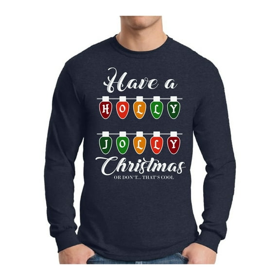 Awkward Styles Xmas Holly Jolly Christmas Christmas Sweater Long Sleeve T-shirt For Men