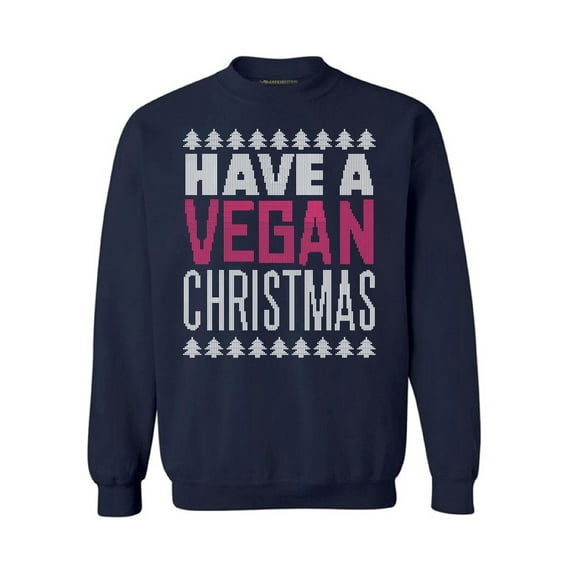 Awkward Styles Xmas Sweatshirt Have A Vegan Christmas Sweater