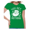 thumbnail image 1 of Awkward Styles You Get Nothing Santa Christmas Shirts for Women Santa Christmas T-shirt You Get Nothing Shirt Women's Holiday Top Funny Santa Claus Tacky Christmas Party Christmas Holiday Shirt, 1 of 4