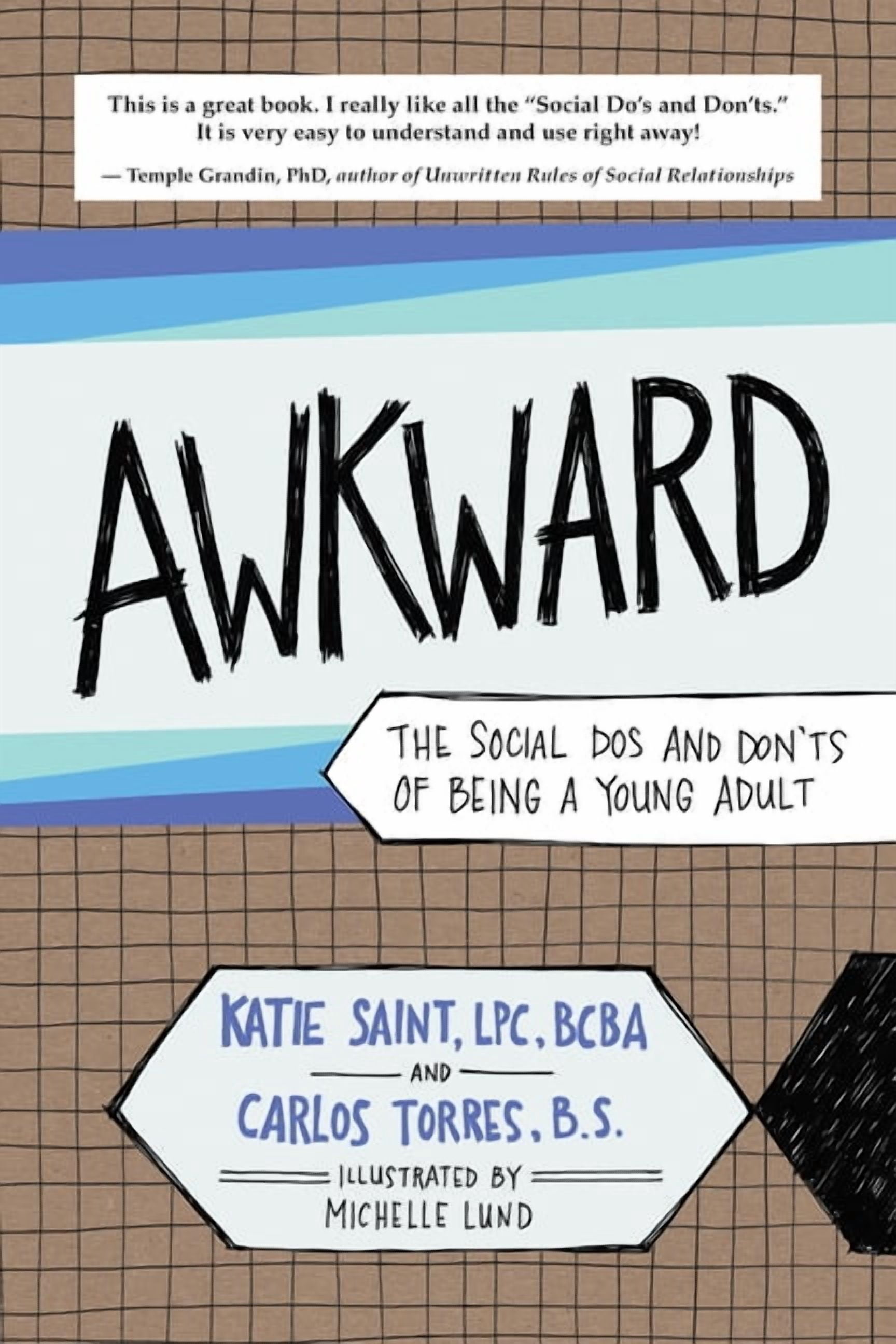 Awkward: The Social Dos and Don'ts of Being a Young Adult, (Paperback ...