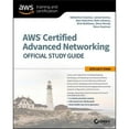thumbnail image 1 of Pre-Owned Aws Certified Advanced Networking Official Study Guide: Specialty Exam (Paperback) 1119439833 9781119439837, 1 of 1