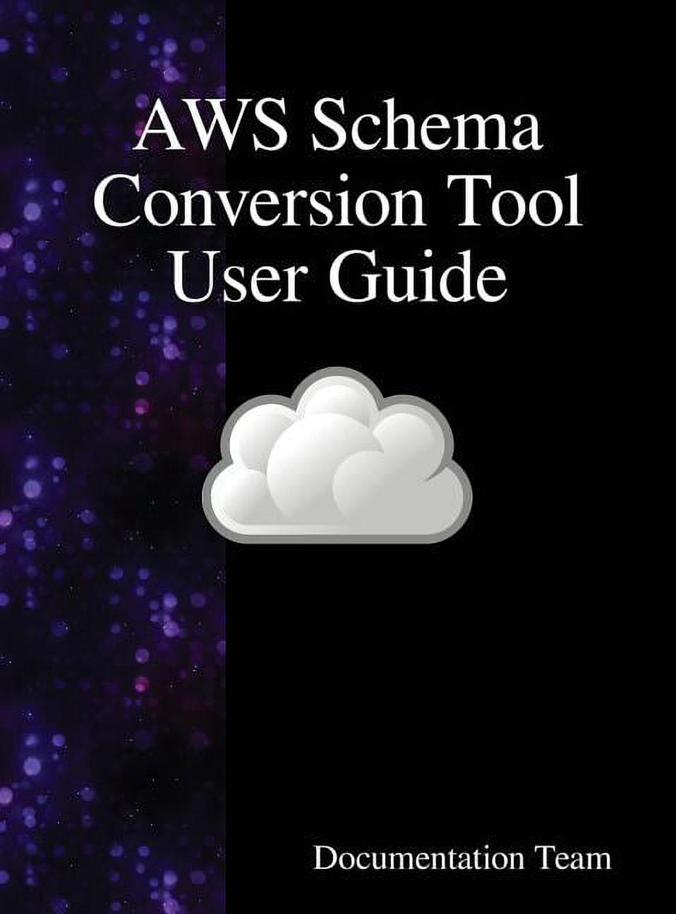 Schema Conversion Scripts AWS Schema Conversion Tool User Guide, (Hardcover) - Walmart.com