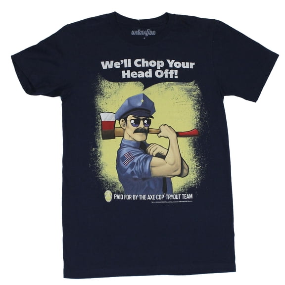 Axe Cop Mens T-Shirt - "We'll Chop Your Heads Off!" Heroic Axe Cop Image (Large)