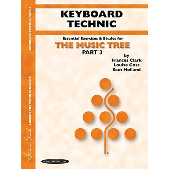 Pre-Owned The Music Tree: Keyboard Technic, Part 3 Paperback
