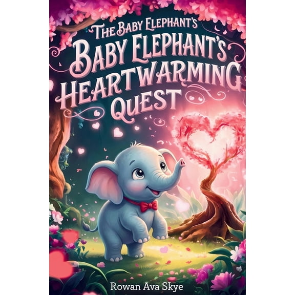 Axel the Axolotl's Festive Adventure The Baby Elephant's Heartwarming Quest: A Magical Tale of Friendship, Courage, and a Baby Elephant's Heartwarming Surpri, Book 35, (Paperback)