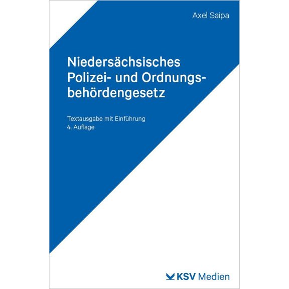 Axel Saipa Niederschsisches Polizei- und Ordnungsbehrdengesetz (NPOG): Textausgab (Paperback)