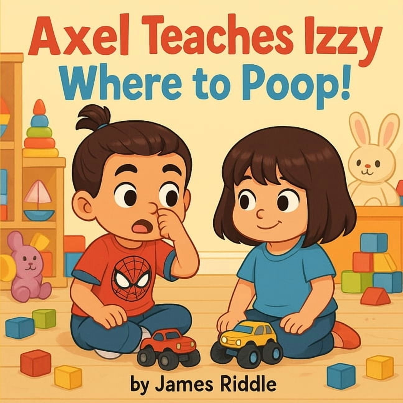 Axel Teaches Izzy Where to Poop!, (Paperback)