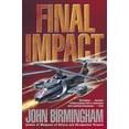 thumbnail image 1 of Axis of Time Final Impact: A Novel of the Axis of Time, Book 3, (Paperback), 1 of 1