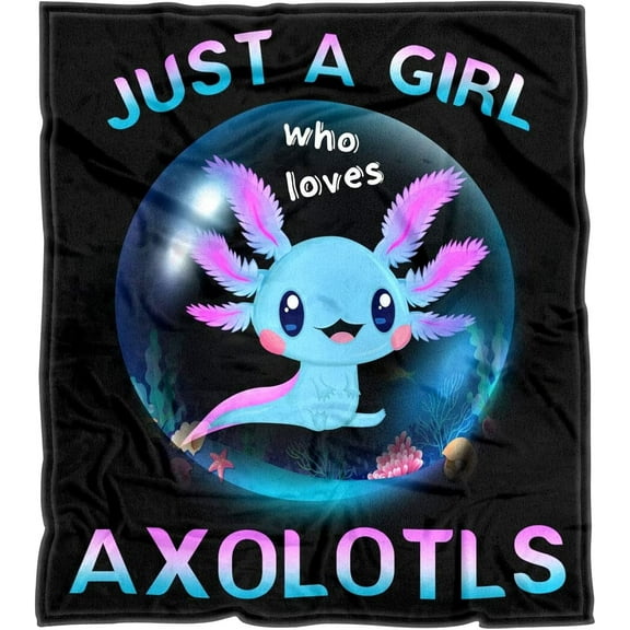 Axolotl Blanket for Girls, Just A Girl Who Loves Axolotls Gifts, Soft Cozy Flannel Throw Blanket Suitable for Sofa Bed Plush Blankets 50X60 Inch Kids Blanket