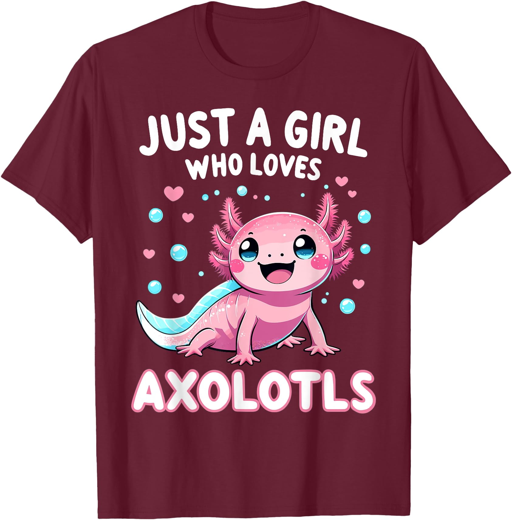 Axolotl Kawaii Just A Girl Who Loves Axolotls T-Shirt,Dark Heather ...