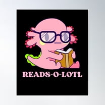 Axolotl Reading Book Poster Wall Art, Modern Wall Decor For Living Room Bedroom, 8x12 UNFRAMED