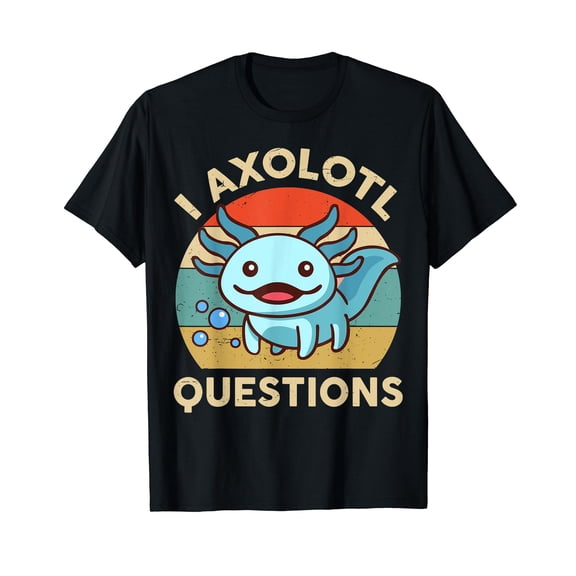 Axolotl-Shirt I Axolotl Questions T-Shirt