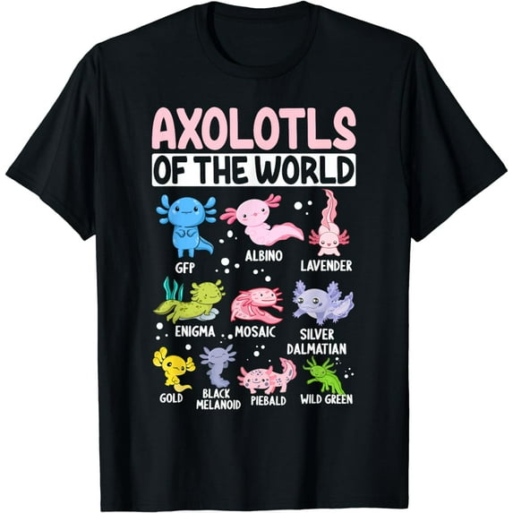 Axolotls Of The World T-Shirt