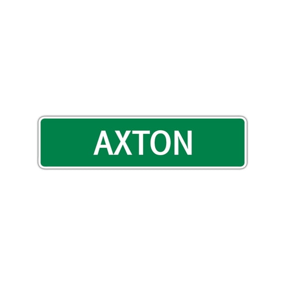 Axton Boys Children Name Letter Printed Wall Plaque Decoration Label Indoor Outdoor Unique Novelty Aluminum Metal Sign 4"x18"