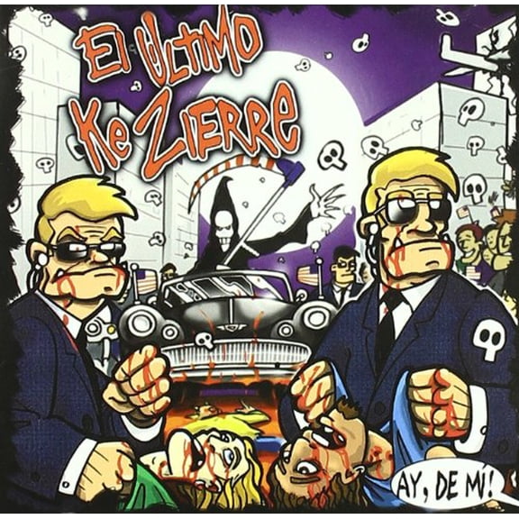 El Ultimo Ke Zierre Ay de Mi! (CD)