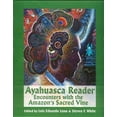 thumbnail image 1 of Pre-Owned Ayahuasca Reader: Encounters with Amazon's Sacred Vine Paperback, 1 of 1