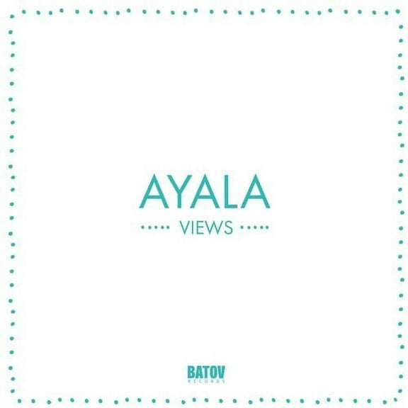 Ayala - Views - Music & Performance - Vinyl