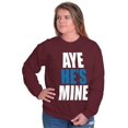 thumbnail image 1 of Aye He's Mine Boyfriend Girlfriend Women Crewneck Sweatshirt Brisco Brands 5X, 1 of 6