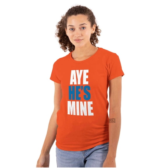 Aye He's Mine Boyfriend Girlfriend Womens Slim Fit Graphic Tee Brisco Brands M