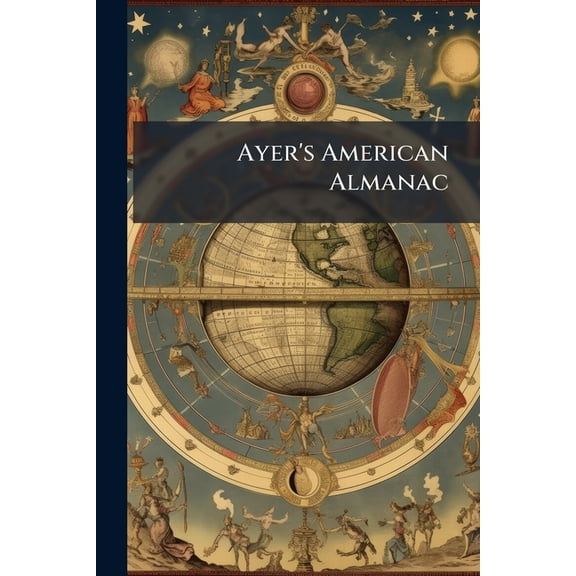Ayer's American Almanac (Paperback)