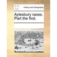 thumbnail image 1 of Aylesbury Races. Part the First. (Paperback), 1 of 1
