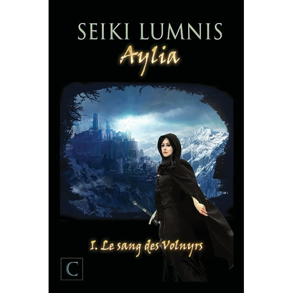 Aylia: Le Sang des Volnyrs (Series #1) (Paperback)