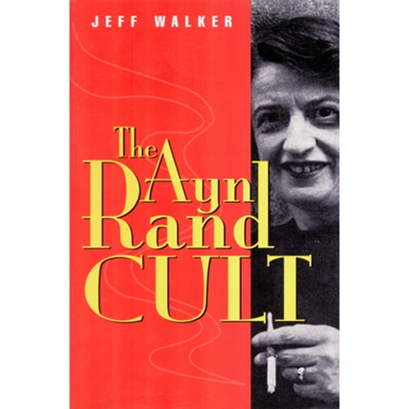 Pre-Owned Ayn Rand Cult (Paperback) by Jeff Walker