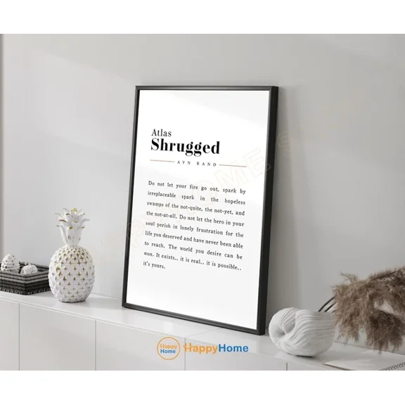 Ayn Rand Quote Wall Art Atlas Shrugged Novel Book Quote Inspirational Print Home Decor Office Wall Art
