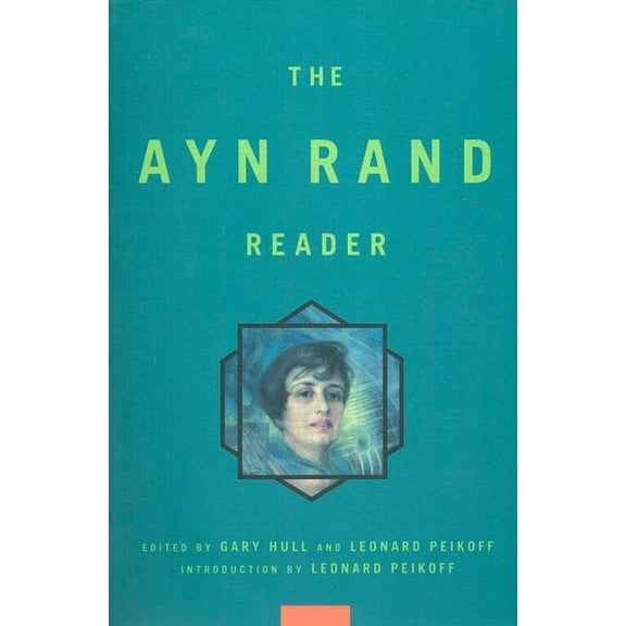 Ayn Rand Reader, (Paperback)