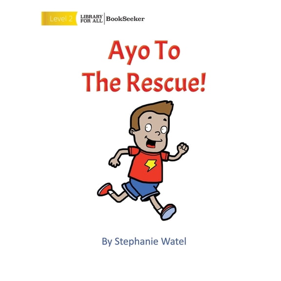 Ayo To The Rescue, (Paperback)