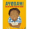 thumbnail image 1 of Ayobami En Die Name Van Die Diere (Ayobami and the Names of the Animals), (Paperback), 1 of 1