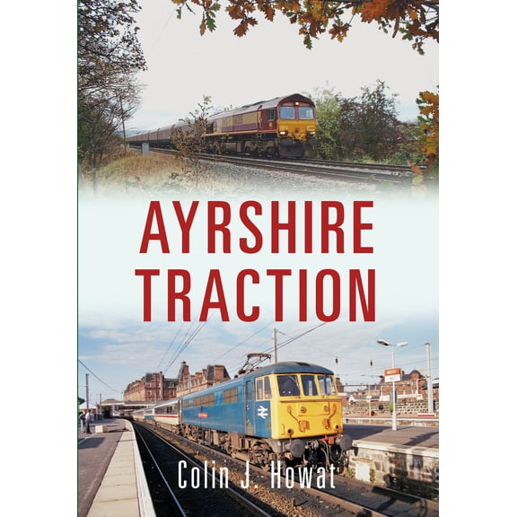 Ayrshire Traction (Paperback)