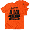 thumbnail image 1 of Ayudante - Safety Orange T-Shirt, 1 of 1