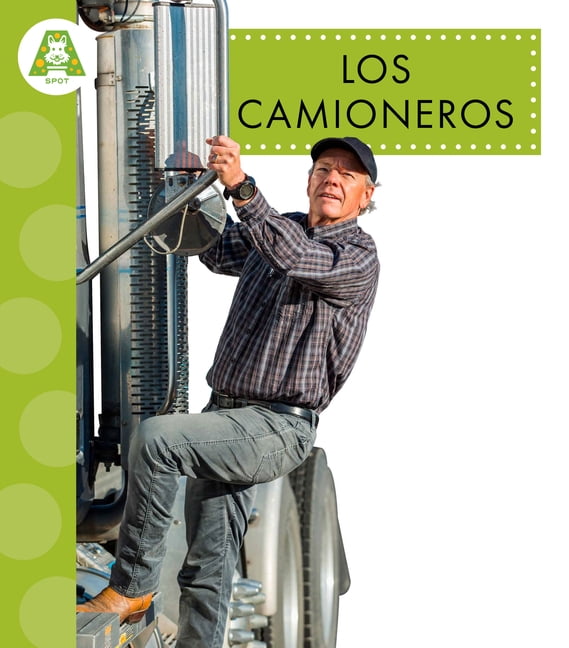 Ayudantes de la Comunidad Los Camioneros, (Hardcover)