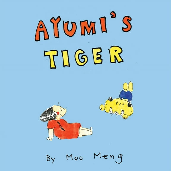 Ayumi's Tiger, (Paperback)