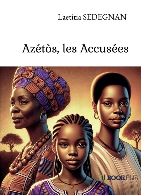 AzÃ©tÃ²s, les AccusÃ©es, (Paperback)