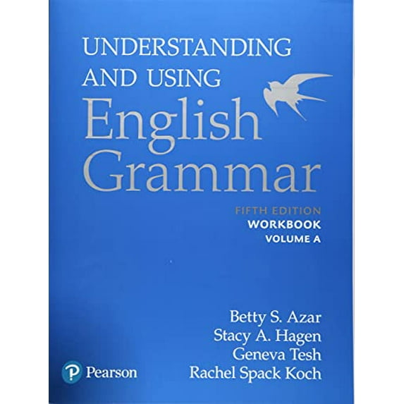 Pre-Owned Azar-Hagen Grammar - (AE) - 5th Edition - Workbook A - Understanding and Using English Grammar, 9780134276250, Paperback, 5 edition