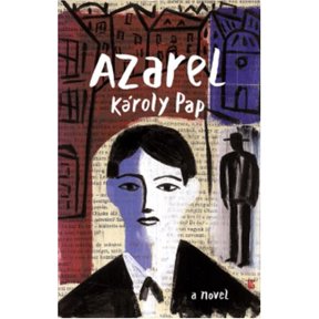 Pre-Owned Azarel: A Novel (Paperback) 1586420194 9781586420192