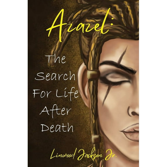 Azazel: The Search for Life After Death, (Paperback)