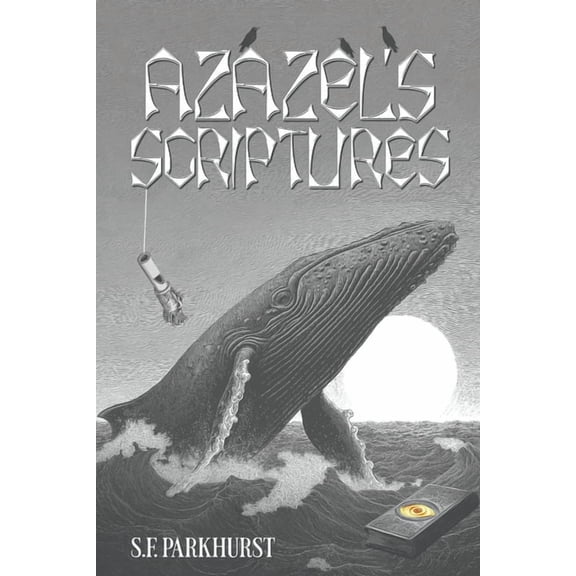 Azazel's Scriptures, (Paperback)