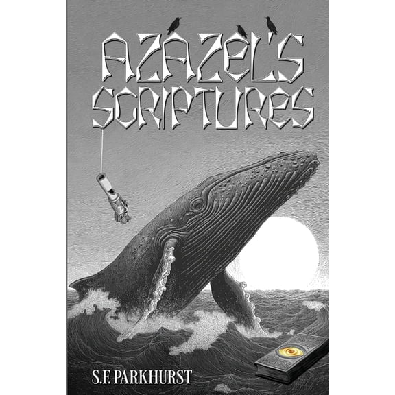 Azazel's Scriptures, (Paperback)