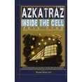 thumbnail image 1 of Azkatraz 2009: Inside the Cell, (Paperback), 1 of 1