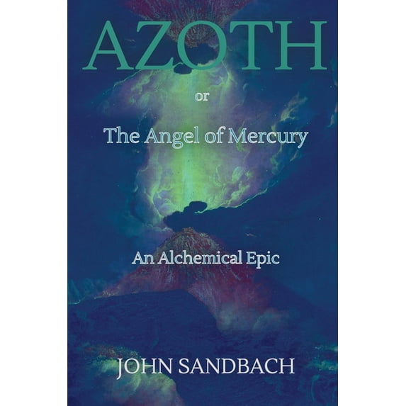 Azoth (Paperback) by John Sandbach