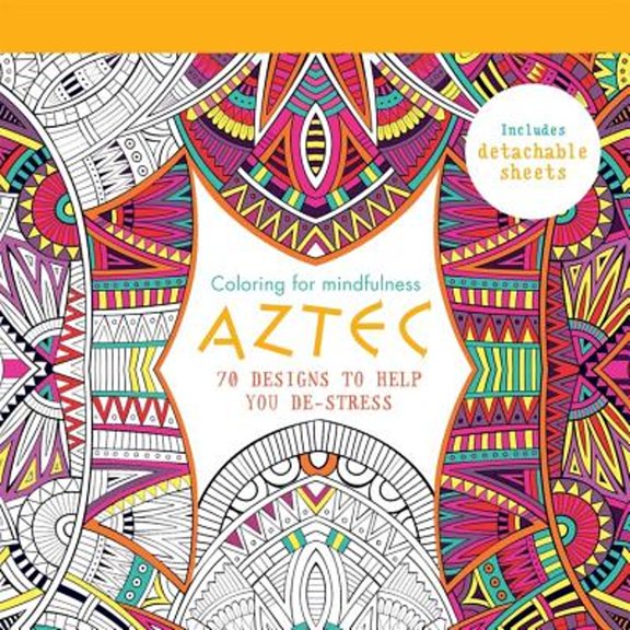Pre-Owned Aztec: 70 Designs to Help You De-Stress (Paperback) 0600632954 9780600632955