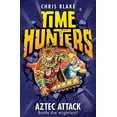thumbnail image 1 of Pre-Owned Aztec Attack (Time Hunters) (Book 12) (Paperback) 0007550049 9780007550043, 1 of 1