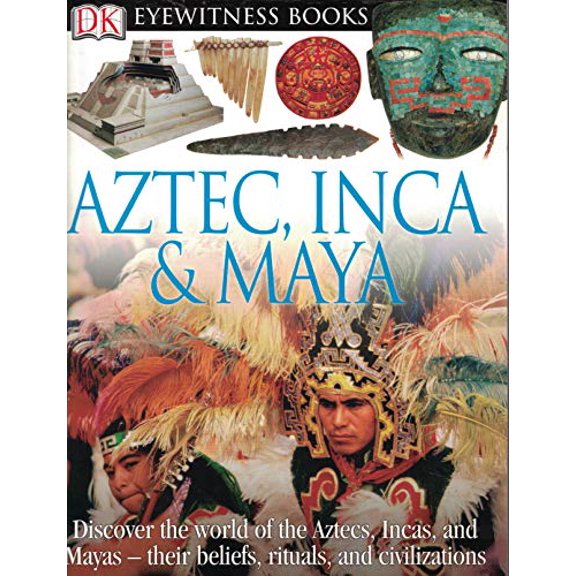 Pre-Owned Aztec, Inca & Maya (Paperback) 1465405909 9781465405906