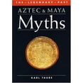 thumbnail image 1 of Pre-Owned Aztec and Maya Myths (Paperback) 029278130X 9780292781306, 1 of 1