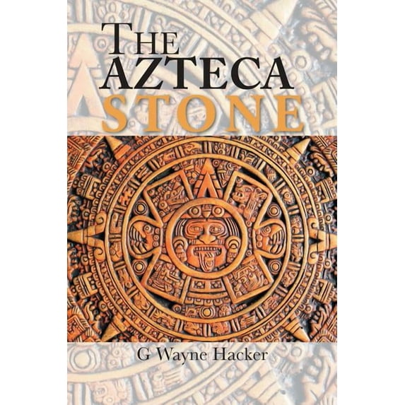 The Azteca Stone (Paperback)